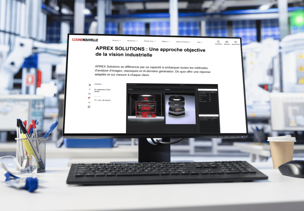APREX SOLUTIONS : Une approche objective de la vision industrielle